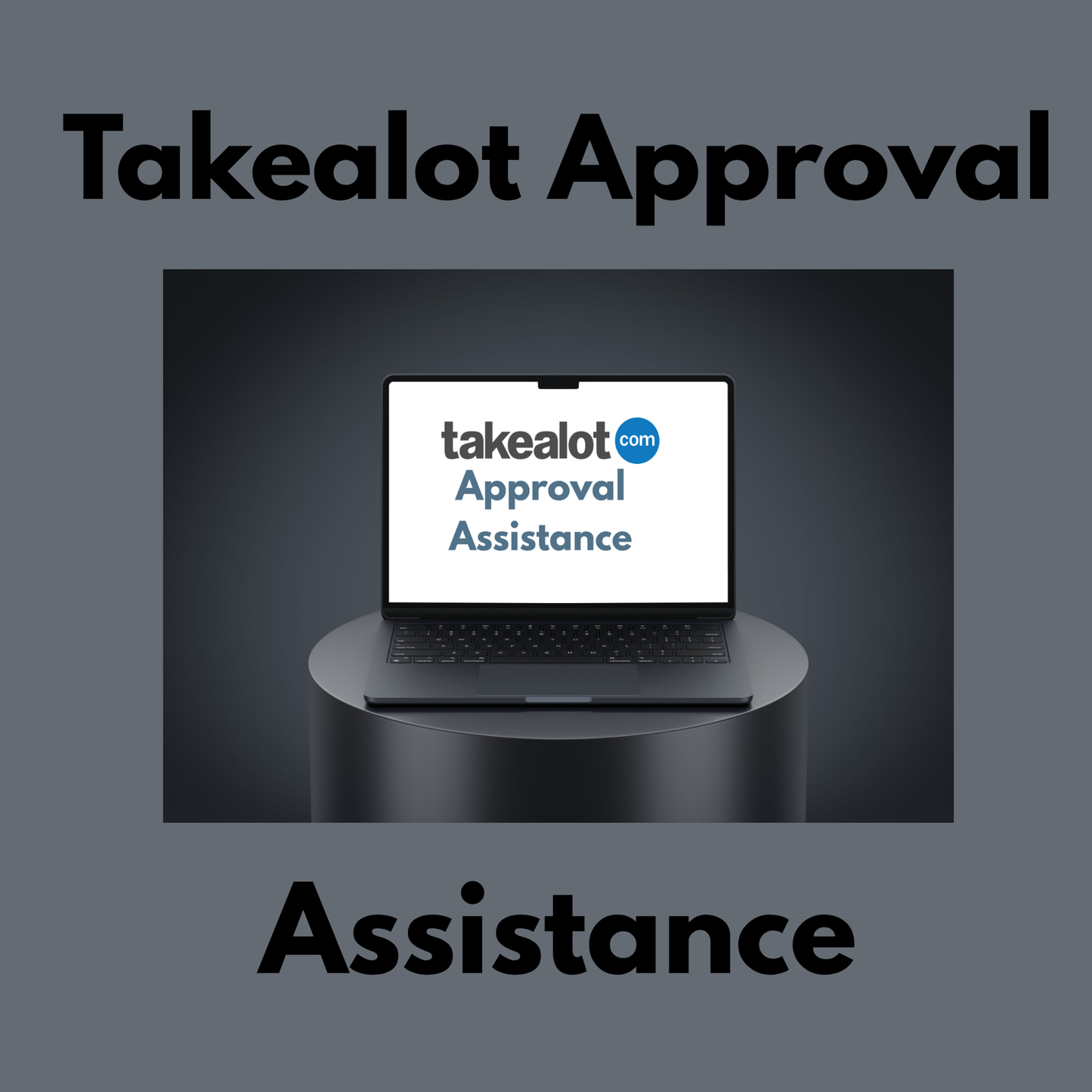 Takealot Account Approval Assistance